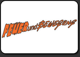 Feuer und Bewegung